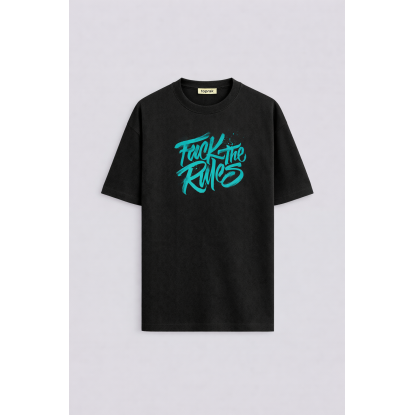 FUCK THE RULES SİYAH ERKEK OVERSIZE T-SHIRT